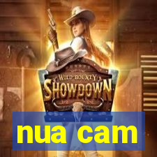 nua cam